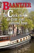 Baantjer 46 - De Cock en de geur van rottend hout - A.C. Baantjer, Appie Baantjer