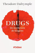 Drugs - Theodore Dalrymple