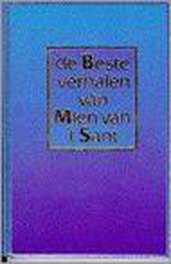 BESTE VERH, VAN MIEN VAN 'T - Sant