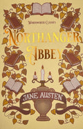 Northanger Abbey - Jane Austen