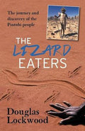 The Lizard Eaters - Douglas Lockwood