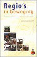 Regio'S In Beweging - W. van der Velden, E. Wever