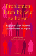 Problemen Laten Bij Wie Ze Horen - Gary B. Lundberg, Joy Saunders Lundberg