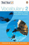 Test Your Vocabulary - Peter Watcyn - Jones, Olivia Johnston