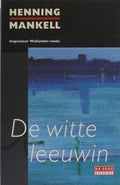 De witte leeuwin - Henning Mankell, Cora Polet