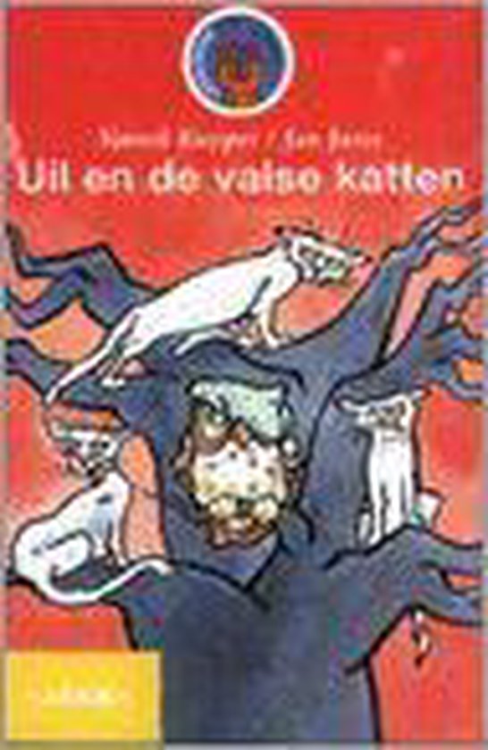 Uil en de valse katten - Sjoerd Kuyper