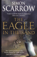 The Eagle In The Sand - Simon Scarrow