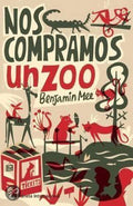 Nos Compramos un Zoo / We Bought a Zoo - Benjamin Mee