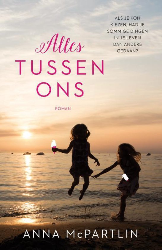 Alles tussen ons - Anna Mcpartlin