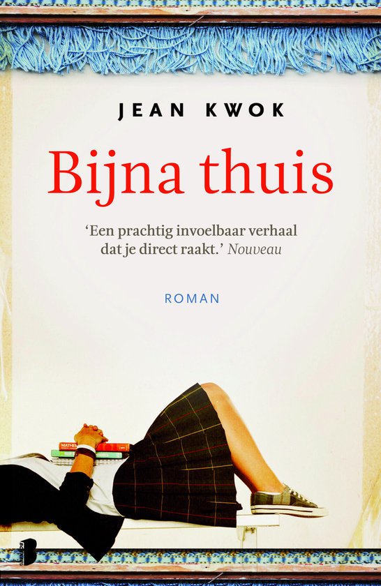 Bijna Thuis - Jean Kwok