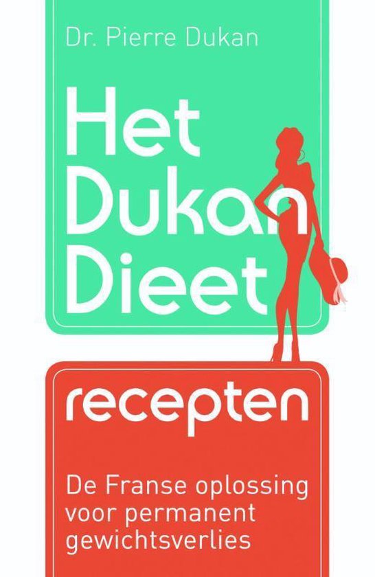 Het Dukan dieet - Pierre Dukan