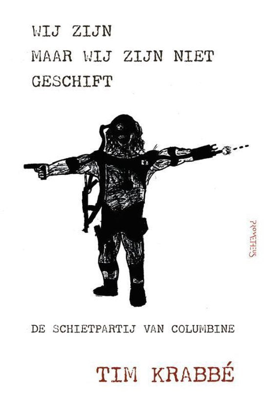 Wij zijn, maar wij zijn niet geschift - Tim Krabbé