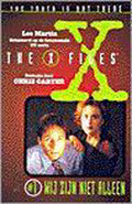 THE X - FILES 01 WIJ ZIJN NIET ALLEEN - Les Parrott