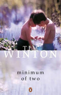 Minimum of Two - Tim Winton