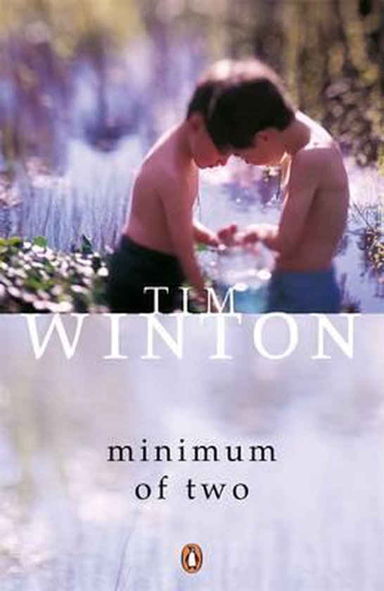 Minimum of Two - Tim Winton