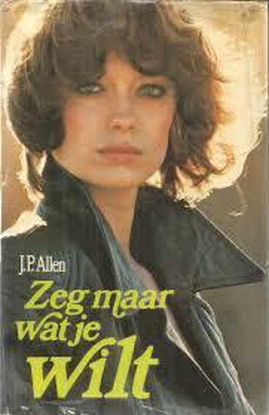 Zeg maar wat je wilt - Allen