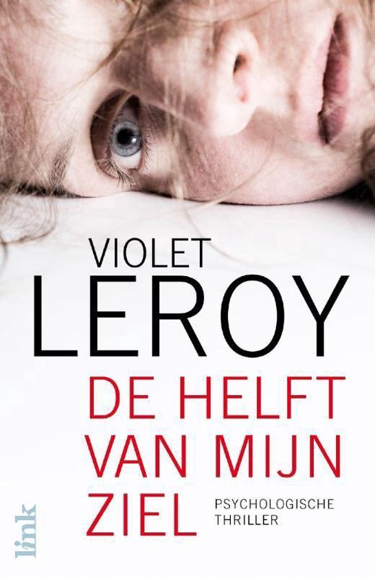 De helft van mijn ziel - Violet Leroy