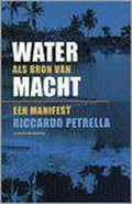 Water als bron van macht - Riccardo Petrella