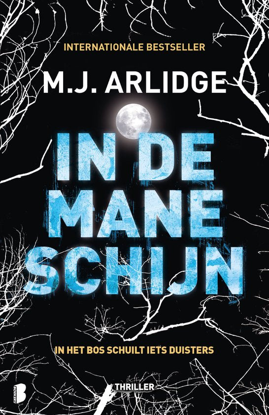 Helen Grace 8 - In de maneschijn - M.J. Arlidge
