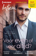 Intiem Favorieten 24 - Voor even of voor altijd? - Maureen Child, Andrea Laurence