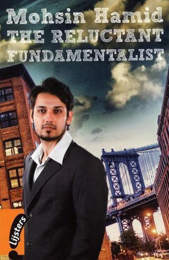 The Reluctant Fundamentalist - Mohsin Hamid, Hamid Mohsin