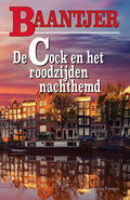 Baantjer 44 - De Cock en het roodzijden nachthemd - A.C. Baantjer, Appie Baantjer