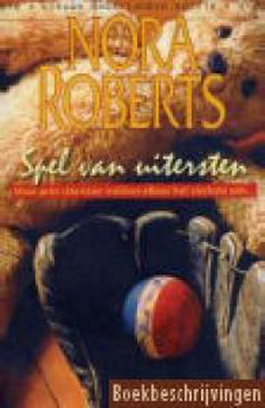 Spel van uitersten - Nora Roberts