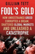 Fool's Gold - Gillian Tett
