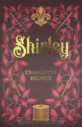 Shirley - Charlotte Bronte, C. Brontë