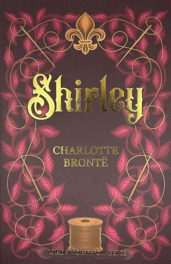 Shirley - Charlotte Bronte, C. Brontë