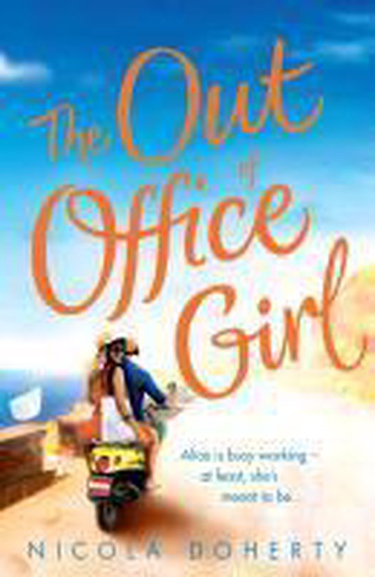 Out Of Office Girl - Nicola Doherty