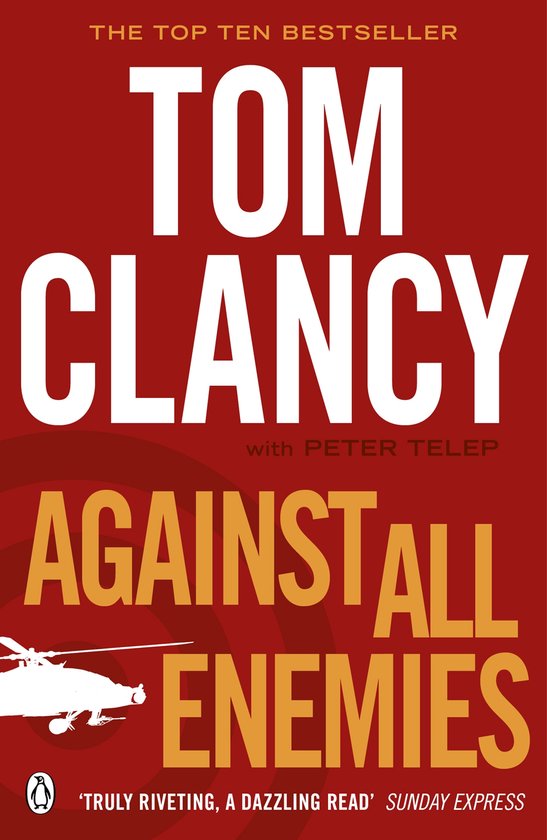 Against All Enemies - Tom Clancy, Peter Telep
