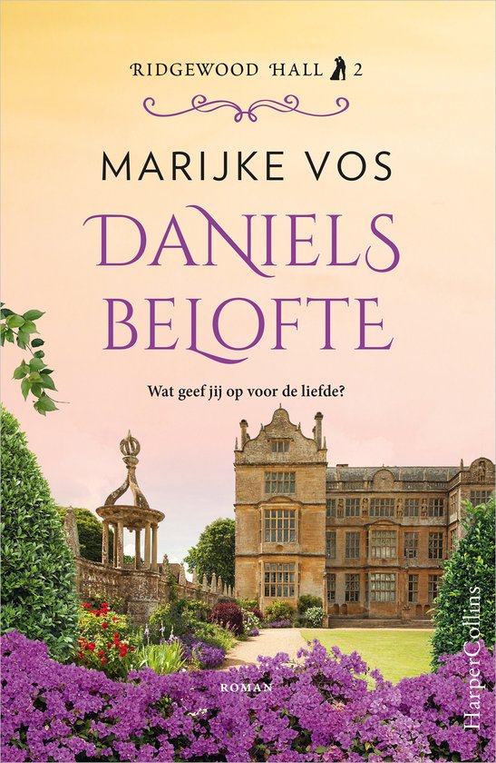 Ridgewood Hall 2 - Daniels belofte - Marijke Vos