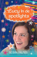 Lucy in de spotlights - Robin Palmer
