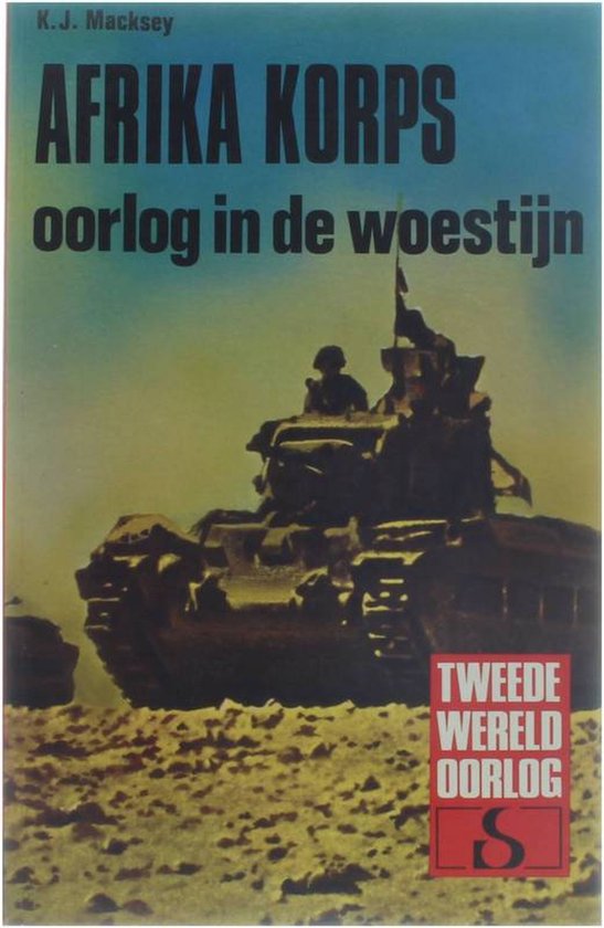 Afrika korps - K.J. Macksey
