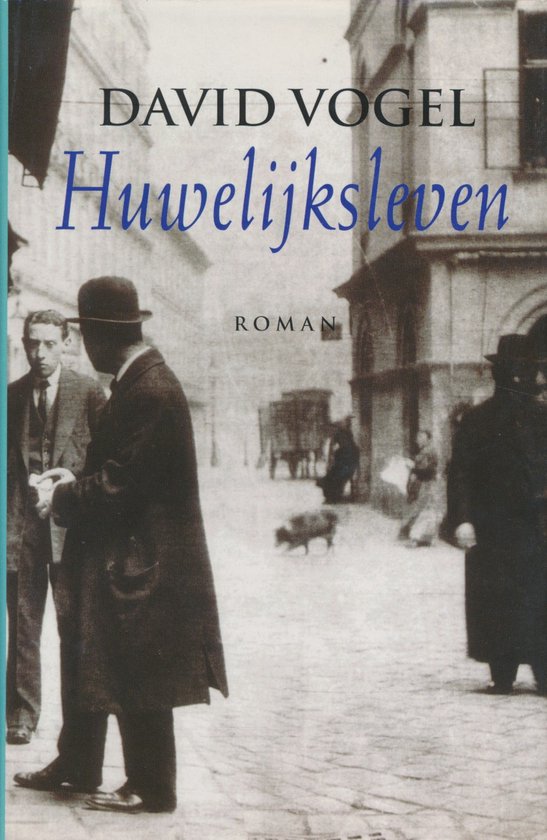 Huwelijksleven - David Vogel