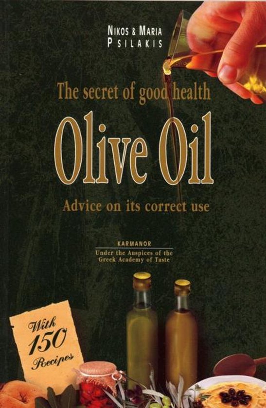 Secrets Of Good Health - Nikos Psilakis, Maria Psilakis