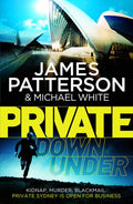 Private Down Under Private 6 - Patterson James, Michael White