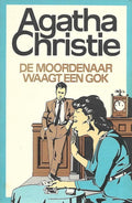 De moordenaar waagt een gok - Agatha Christie