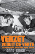Verzet Vanuit De Verte - Onno Sinke