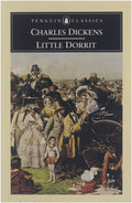 Little Dorrit - Charles Dickens