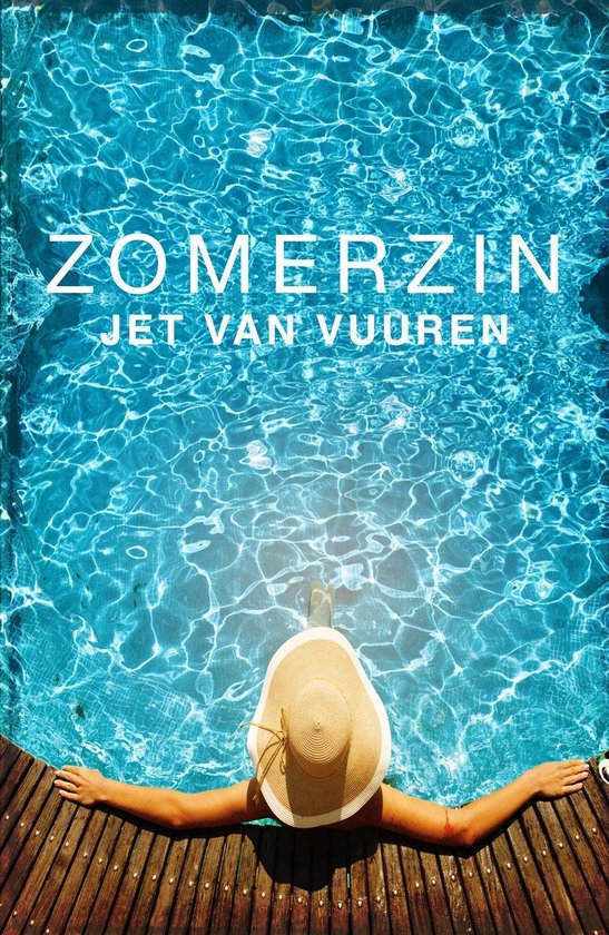 Zomerzin - Jet van Vuuren