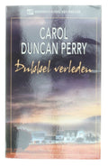 INTERNATIONAL BESTSELLER 100 - Carol Duncan Perry, Paul van den Hout