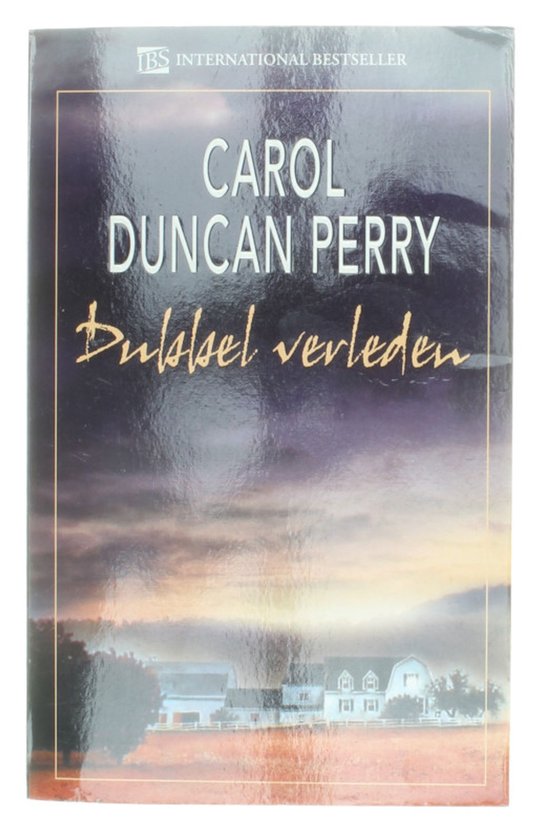 INTERNATIONAL BESTSELLER 100 - Carol Duncan Perry, Paul van den Hout