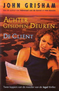 Achter gesloten deuren; de cli��nt - John Grisham