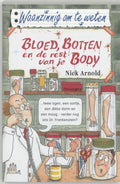 Bloed, Botten En De Rest Van Je Body - Nick Arnold, geen