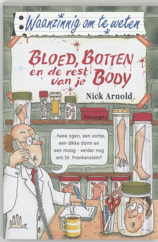 Bloed, Botten En De Rest Van Je Body - Nick Arnold, geen