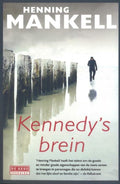 Kennedy's brein - Henning Mankell