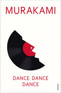 Dance Dance Dance - Haruki Murakami, Alfred Birnbaum