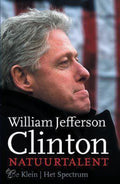William Jefferson Clinton Natuurtalent - J. Klein, J. Laing